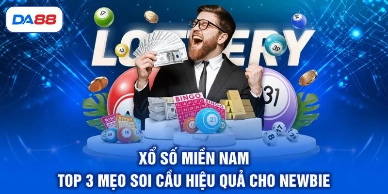 Xổ Số Miền Nam - Top 3 Mẹo Soi Cầu Hiệu Quả Cho Newbie 1 Xổ Số Miền Nam - Top 3 Mẹo Soi Cầu Hiệu Quả Cho Newbie